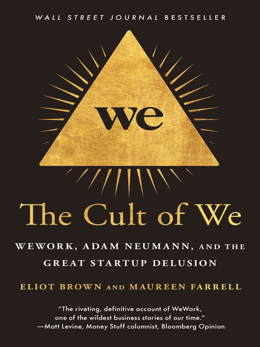 Title details for The Cult of We by Eliot Brown - Wait list